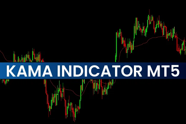 KAMA Indicator MT5