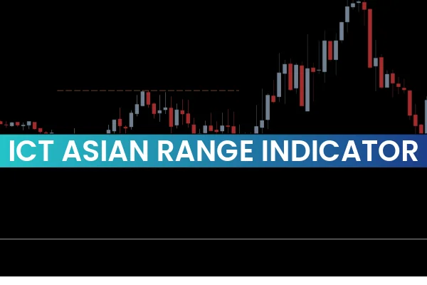 ICT Asian Range Indicator