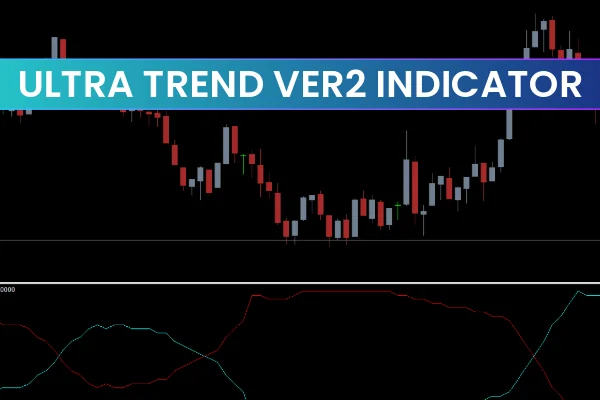 Ultra Trend Ver2 Indicator