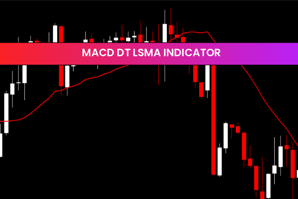 MACD DT LSMA Indicator
