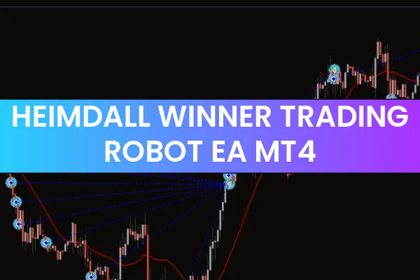 Heimdall Winner Trading Robot EA MT4